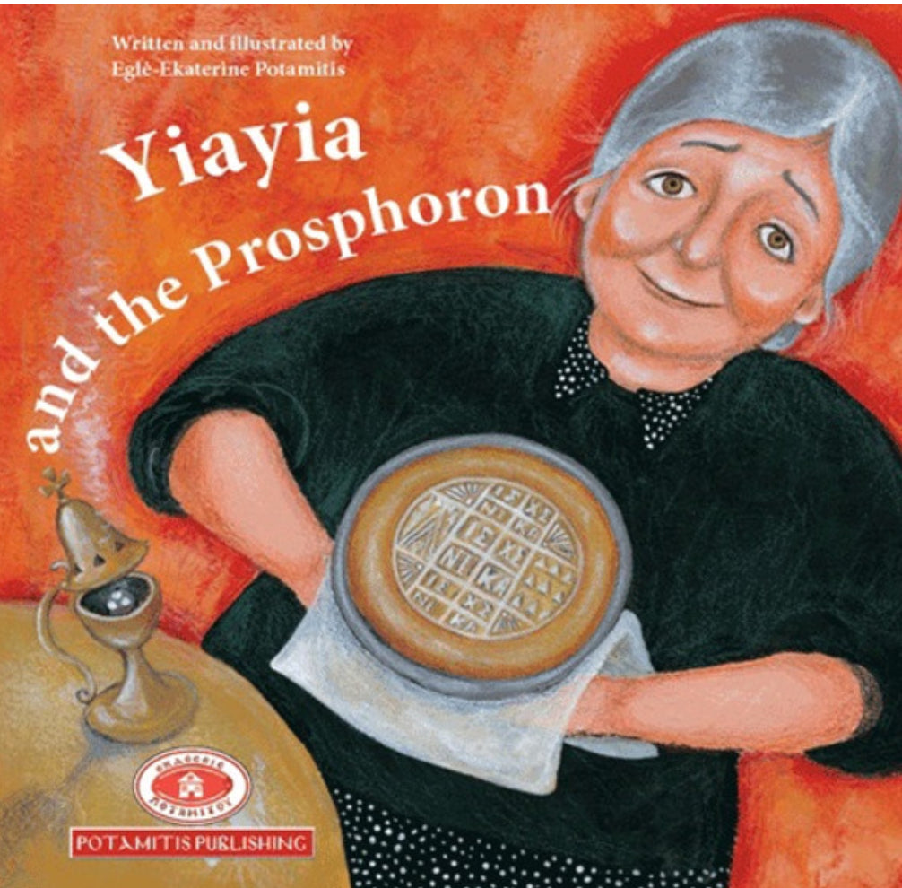 YiaYia and the Prosphoron